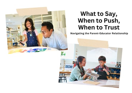 What to Say, when to push, when to trust